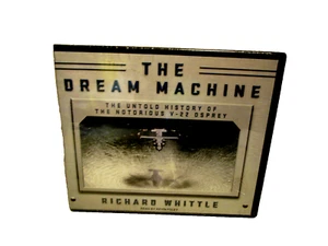 The Dream Machine: The Untold History of the Notorious V-22 Osprey (AUDIO CD)- - Imagen 1 de 3