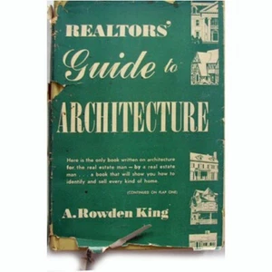 1954 Realtors Guide To Architecture, A. Rowden King Hardcover with Dust Jacket - Picture 1 of 13