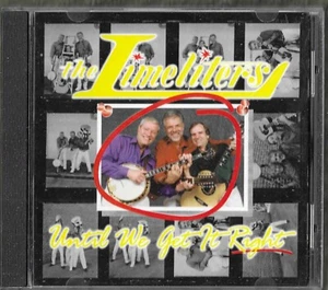 THE LIMELIGHTERS UNTIL WE GET IT RIGHT CD - Bild 1 von 2