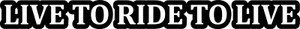 Live To Ride Mountain Bike Decal Sticker DH Trail MTB Road biker BMX - Picture 1 of 4