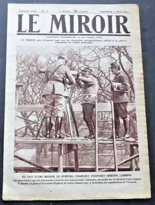 Le Miroir Journal (The Mirror) Sunday 4 April 1915, No. 71 French Magazine. Foto 1 de 4