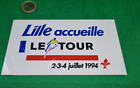 Autocollant TOUR DE FRANCE Lille accueille le TOUR 2/3/4 Juillet 1994 (cyclisme)