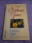 Green Fire By Stephanie James (1986, Mass Market)