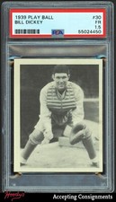 1939 Play Ball #30 Bill Dickey NEW YORK YANKEES PSA 1.5 FAIR