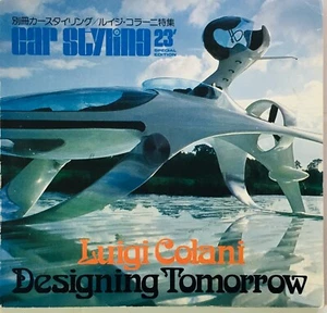 CAR STYLING 23 Special Edition LUIGI COLANI Designing Tomorrow (1978 ) - Picture 1 of 9