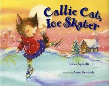 Callie Cat, Ice Skater by Spinelli, Eileen