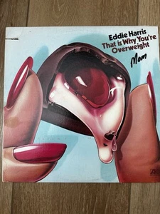 12" VERY RARE LP THAT IS WHY YOU'RE OVERWEIGHT BY EDDIE HARRIS (1976) ATLANTIC S - Picture 1 of 4