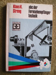 abc der Fernsehempfängertechnik - DDR Buch Fernseher Bildröhren Elektronenröhren - Picture 1 of 6