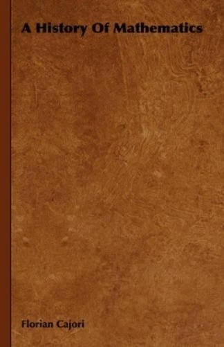 Florian Cajori A History Of Mathematics (Hardback) - Image 1 of 1