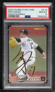 2022 Calbee Star Card Gold Signature Roki Sasaki #S-16 PSA 10 GEM MT