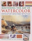 MASTERING THE ART OF WATERCOLOR: MIXING PAINT, BRUSH By Wendy Jelbert & NEW