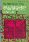 Reformation Of The Sixteenth Century (Beacon Bp 22) By Roland H Bainton *Vg+*
