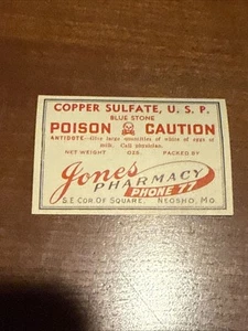 1920s Jones Pharmacy Vintage Label. Neosho, MO Copper Sulfate - Picture 1 of 2