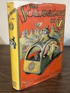 The Scalawagons Of Oz First Edition - Picture 1 of 9