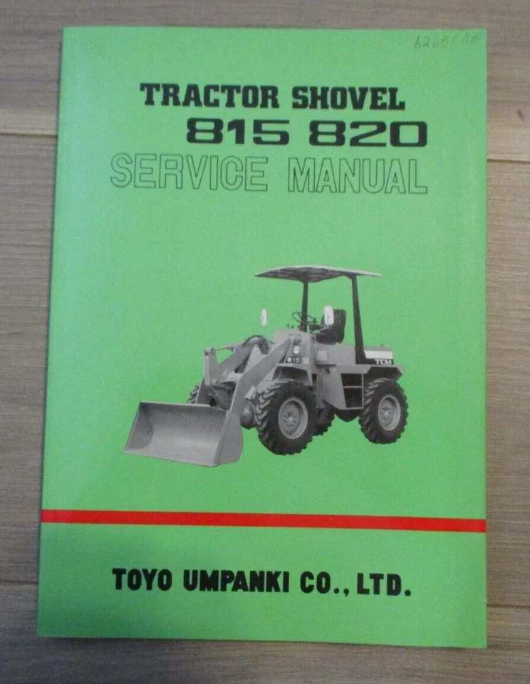 TCM Service Manual Tractor Shovel 815 820 Toyo Umpanki 626AE-SE - Image 1 of 4