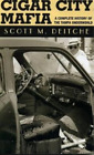 Scott M Deitche Cigar City Mafia (Paperback) (US IMPORT)