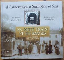 023215 - D'Annemasse à Samoëns et Sixt - En petit train et en images [savoie]