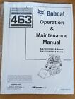 Bobcat 463 Skid Steer Operation & Maintenance Manual Operator/Owner's 2 #6901811