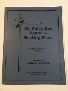 Sheet Music My Faith Has Found a Resting Place Brass Quartet Arr Dana F Everson - Picture 1 of 3