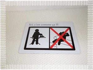 Plaque Métal " ici, c'est comme çà !!! " Repassage Canapé 20 x 14,5 cm - Foto 1 di 2