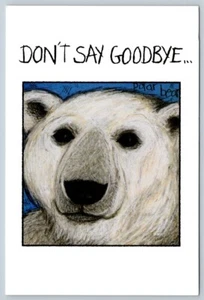 Endangered Polar Bear, Don’t Say Goodbye, 1994 WWF Art Postcard, LCBO, - Picture 1 of 2