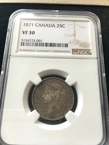 1871  Obv#2, NGC Graded Canadian, 25 Cent, **VF-30** #001 - Picture 1 of 5