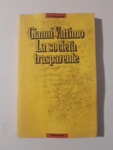 LA SOCIETA' TRASPARENTE Gianni Vattimo 1989 - Foto 1 di 11