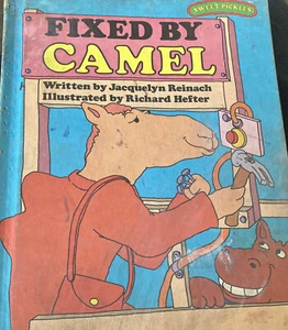 Sweet Pickles Ser.: Fixed by Camel by Jacquelyn Reinach (1977, Hardcover) - Bild 1 von 3