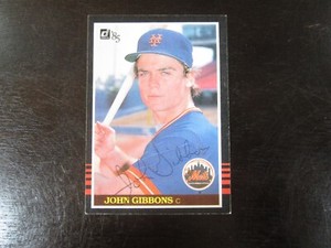 1985 Donruss # 116 John Gibbons Autograph Signed Card (B) New York Mets