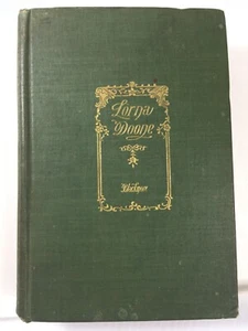 Lorna Doone A Romance of Exmoor Antique Book 1873 R. D. Blackmore 6th ed Crowell - Picture 1 of 12