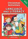 Christmas Activities-Language and Literacy Ks2 by Yates, Irene Paperback Book