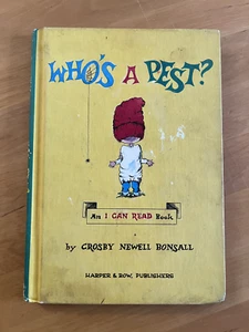 Who’s a Pest? An I Can Read Book by Crosby Newell Bonsall 1962 - Picture 1 of 3