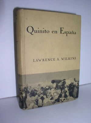 Quinto En Espana:A Beginners' Book in Spanish - Wilkins(1940,HC,Examination Copy - Image 1 of 4