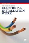 Dictionary of Electrical Installation Work : Illustrated Dictionary a Practic...