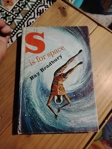 Ray Bradbury "S is for Space" erschienen 1966. Doubleday. Früher Druck - Bild 1 von 5