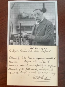 WILLIAM HENRY PERKIN JR. SIGNED SCIENCE QUOTE, ORGANIC CHEMIST, NATURAL DYES - Picture 1 of 1