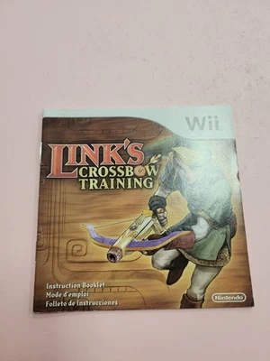 Link's Crossbow Training (Nintendo Wii, 2007) Instruction MANUAL ONLY (No Game) - Image 1 of 2