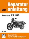 Yamaha XS 1100 ab 1979 REPARATURANLEITUNG Reparatur-Handbuch Reparaturbuch Book