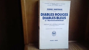 MARTEAUX P." Diables rouges, diables bleus à l'Hartmannswillerkopf " 1937(col1c) - Picture 1 of 8