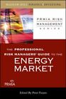 Le guide professionnel des gestionnaires de risques sur le marché de l'énergie