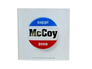 Campaign Buttons McCoy 2008: A Celebration of Presidential  Buttons 1840 - 2008 - Picture 1 of 3