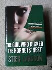 Stieg Larsson The Girl Who Kicked The Hornets'  Nest First Edition Hardback 2009