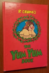 R. Crumb - The Yum Yum Book - FIRST EDITION 1975 - Picture 1 of 3