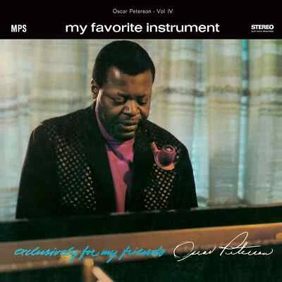 Oscar Peterson / MY FAVOURITE INSTRUMENT (EXCLUSIVELY FOR MY FRIEND (LP) / Musi - Bild 1 von 2