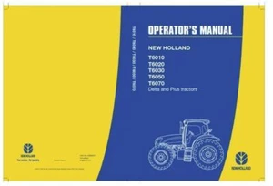 New Holland T6010 6020 6030 6050 6070 Operators Manual Delivered Today - Picture 1 of 4