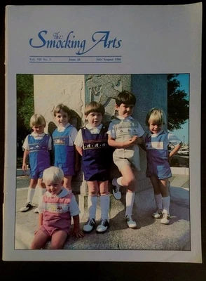 The SMOCKING ARTS Magazine - Vol VII - No. 3 - Issue #28 - JULY/AUGUST 1986 - Image 1 of 3