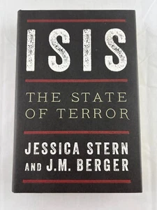 Isis : The State of Terror by J. M. Berger and Jessica Stern (2015, Hardcover) - Bild 1 von 8