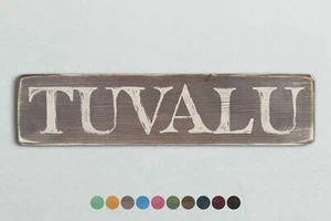 TUVALU Holzschild im Vintage Stil. Shabby Chic Retro Wohngeschenk - Bild 1 von 2
