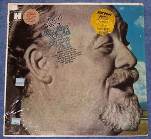 Burl Ives Got the World by The Tail LP Music Vinyl  Shrink Wrap - Bild 1 von 2