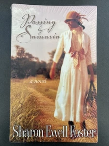 PASSING BY SAMARIA von Sharon Ewell Foster - Brandneu - noch in Plastik - Bild 1 von 4